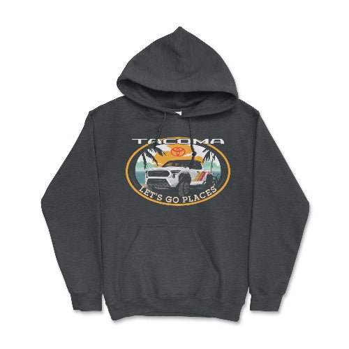 Toyota Tacoma Pick-Up Truck 4 x 4 Let's Go Places Hoodie T-Shirts, Sweatshirt | CiraTrend.com (Image 1)