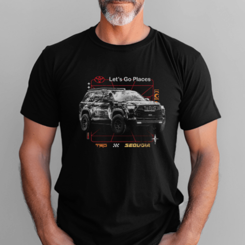 Toyota TRD Sequoia Let's Go Places 4x4 T-shirt Hoodie, Sweatshirt | CiraTrend.com (Image 3)