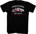 Trucking Coed Naked T-Shirt Hoodie, Sweatshirt | CiraTrend.com (Image 1)