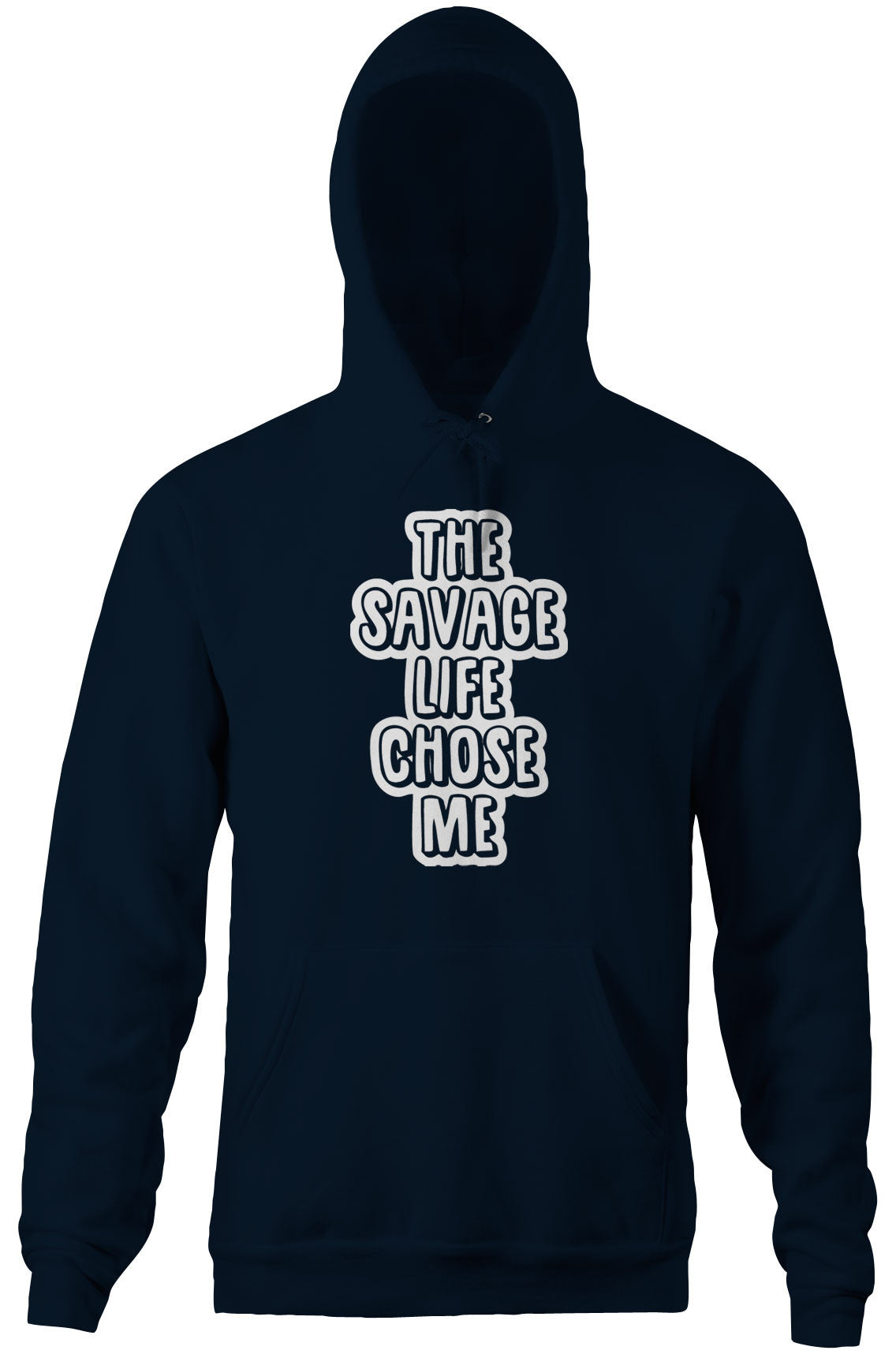 The Savage Life Chose Me Hoodie T-Shirts, Sweatshirt | CiraTrend.com (Image 4)