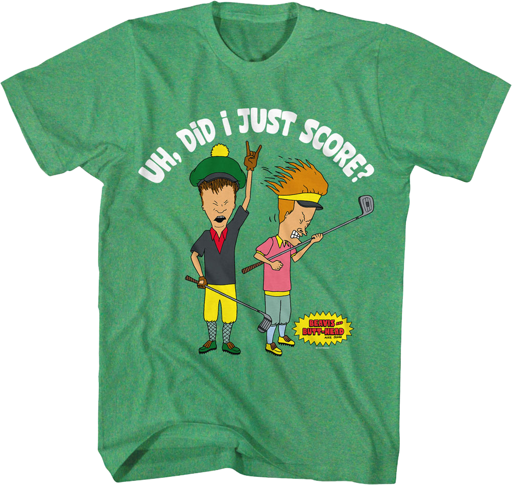 Uh, Did I Just Score? Beavis And Butt-Head T-Shirt Hoodie, Sweatshirt | CiraTrend.com (Image 1)