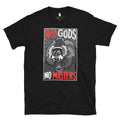 No Gods No Masters Tee Hoodie, Sweatshirt | CiraTrend.com (Image 1)