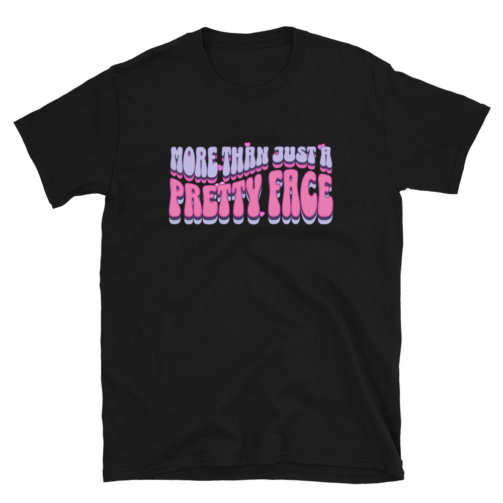 More Than Just a Pretty Face T-Shirt Hoodie, Sweatshirt | CiraTrend.com (Image 2)