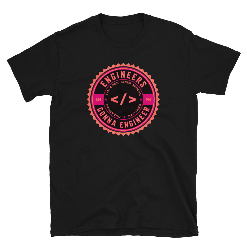Engineers Gonna Engineer Coder T-Shirt Hoodie, Sweatshirt | CiraTrend.com (Image 2)