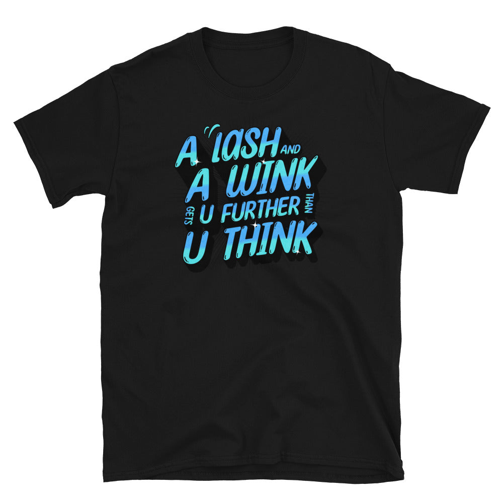 Lash & Wink Gets You Further Funny T-Shirt Hoodie, Sweatshirt | CiraTrend.com (Image 2)