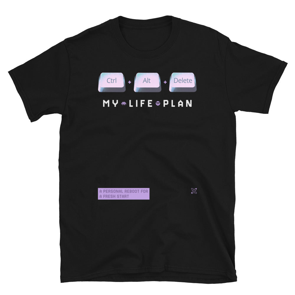 Ctrl + Alt + Delete - My Life Plan T-Shirt Hoodie, Sweatshirt | CiraTrend.com (Image 1)