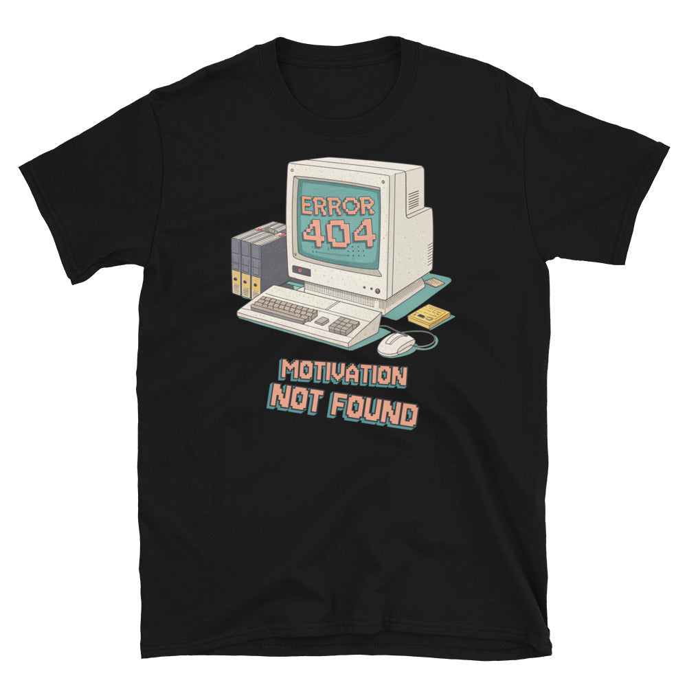 Error 404 Motivation Not Found T-Shirt Hoodie, Sweatshirt | CiraTrend.com (Image 3)