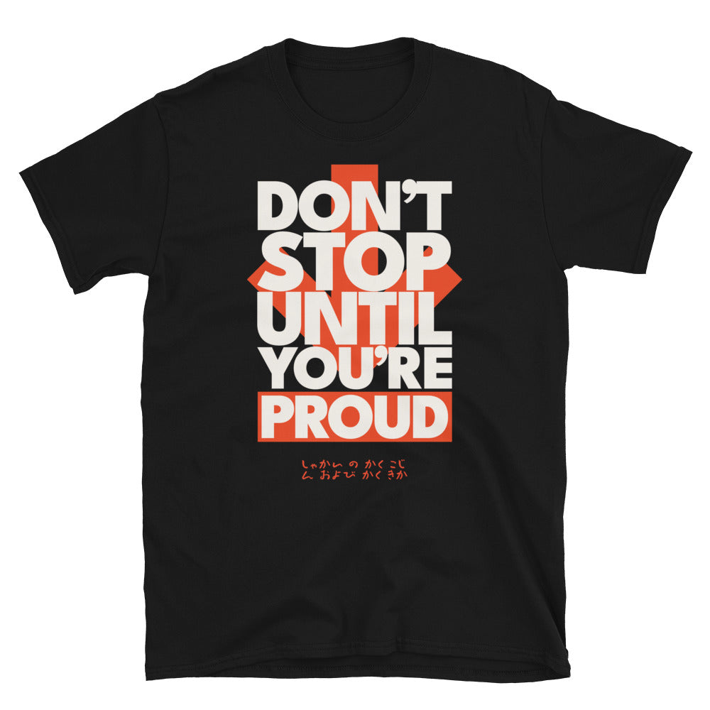 DonÃ¢â‚¬â„¢t Stop Until YouÃ¢â‚¬â„¢re Proud T-Shirt Hoodie, Sweatshirt | CiraTrend.com (Image 1)