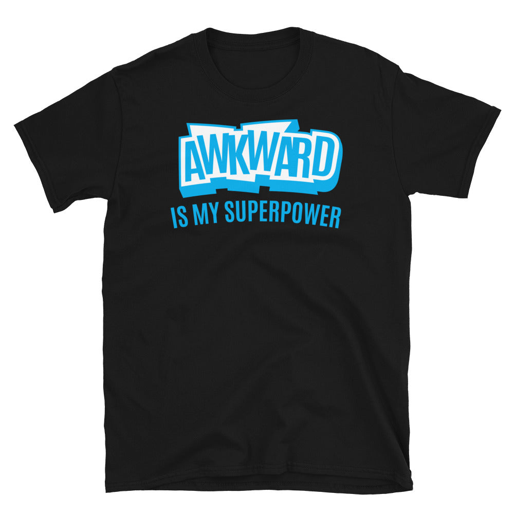 Awkward Is My Superpower T-Shirt Hoodie, Sweatshirt | CiraTrend.com (Image 5)