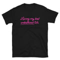 Living My Best Unbothered Life T-Shirt Hoodie, Sweatshirt | CiraTrend.com (Image 1)