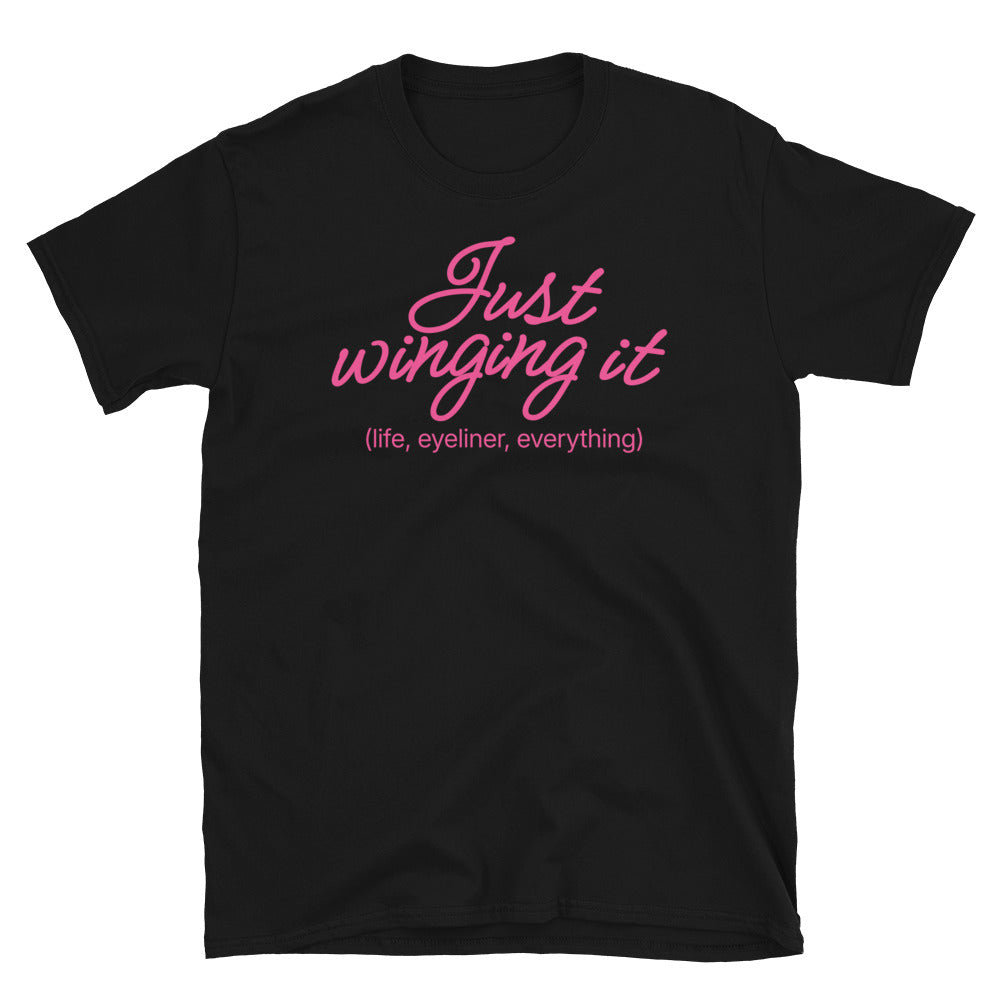 Just Winging It (Life, Eyeliner, Everything) T-Shirt Hoodie, Sweatshirt | CiraTrend.com (Image 2)