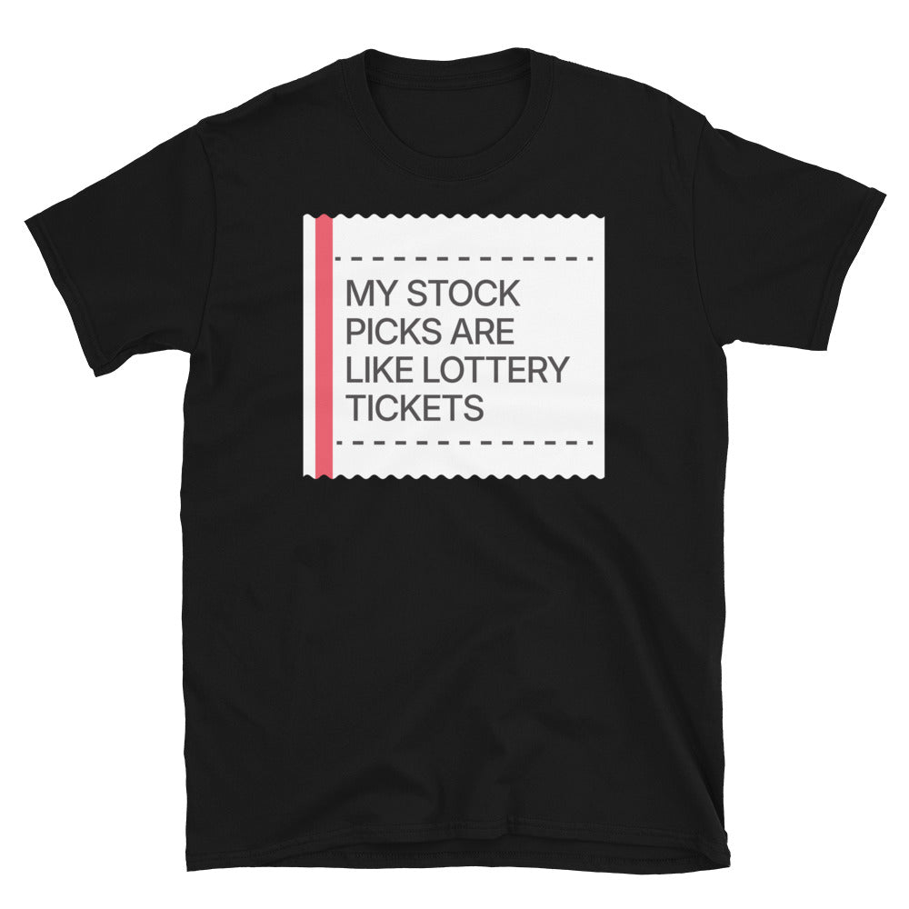 My Stock Picks Are Like Lottery Tickets T-Shirt Hoodie, Sweatshirt | CiraTrend.com (Image 3)