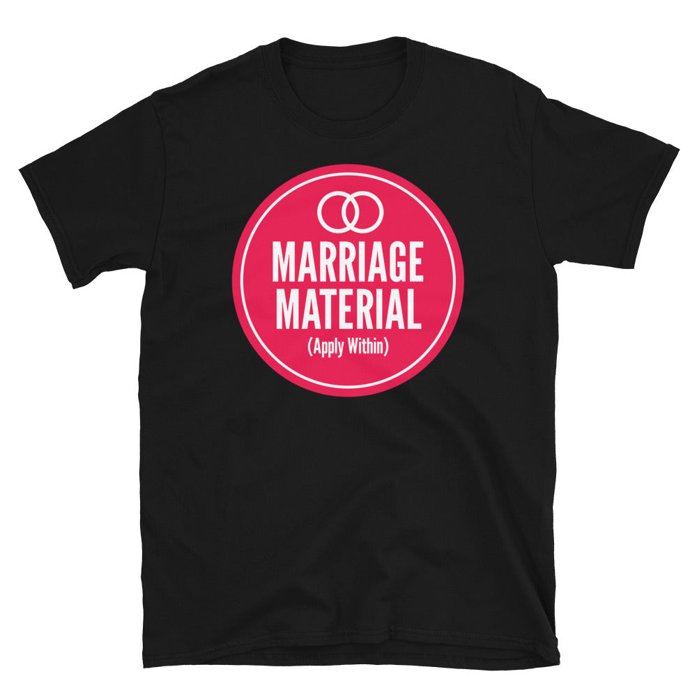 Marriage Material T-Shirt Hoodie, Sweatshirt | CiraTrend.com (Image 1)