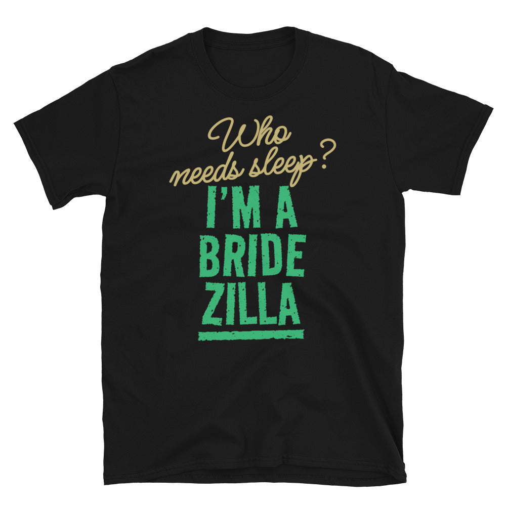 IÃ¢â‚¬â„¢m A Bridezilla T-Shirt Hoodie, Sweatshirt | CiraTrend.com (Image 3)