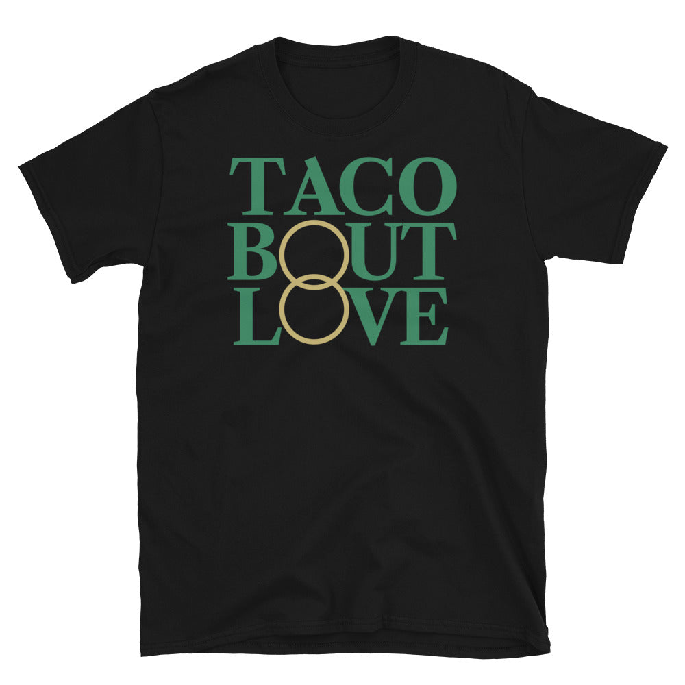 Taco Bout Love T-Shirt Hoodie, Sweatshirt | CiraTrend.com (Image 3)