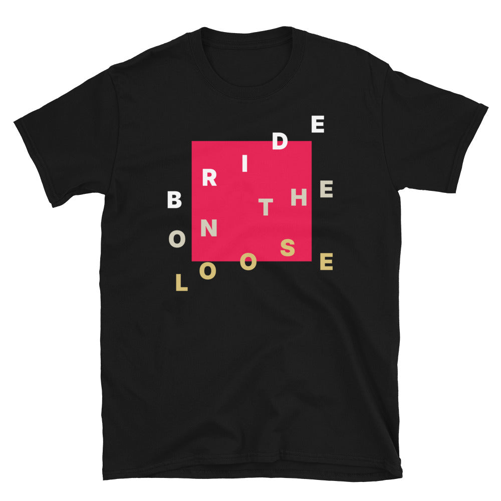 Bride On The Loose T-Shirt Hoodie, Sweatshirt | CiraTrend.com (Image 3)