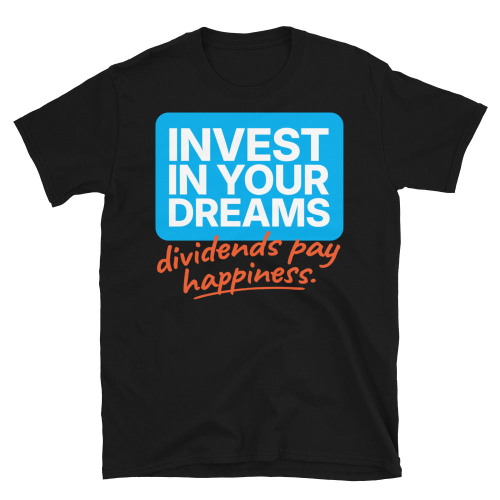 Invest In Your Dreams T-Shirt Hoodie, Sweatshirt | CiraTrend.com (Image 3)