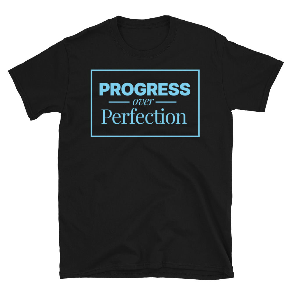 Progress Over Perfection T-Shirts, Hoodie, Sweatshirt