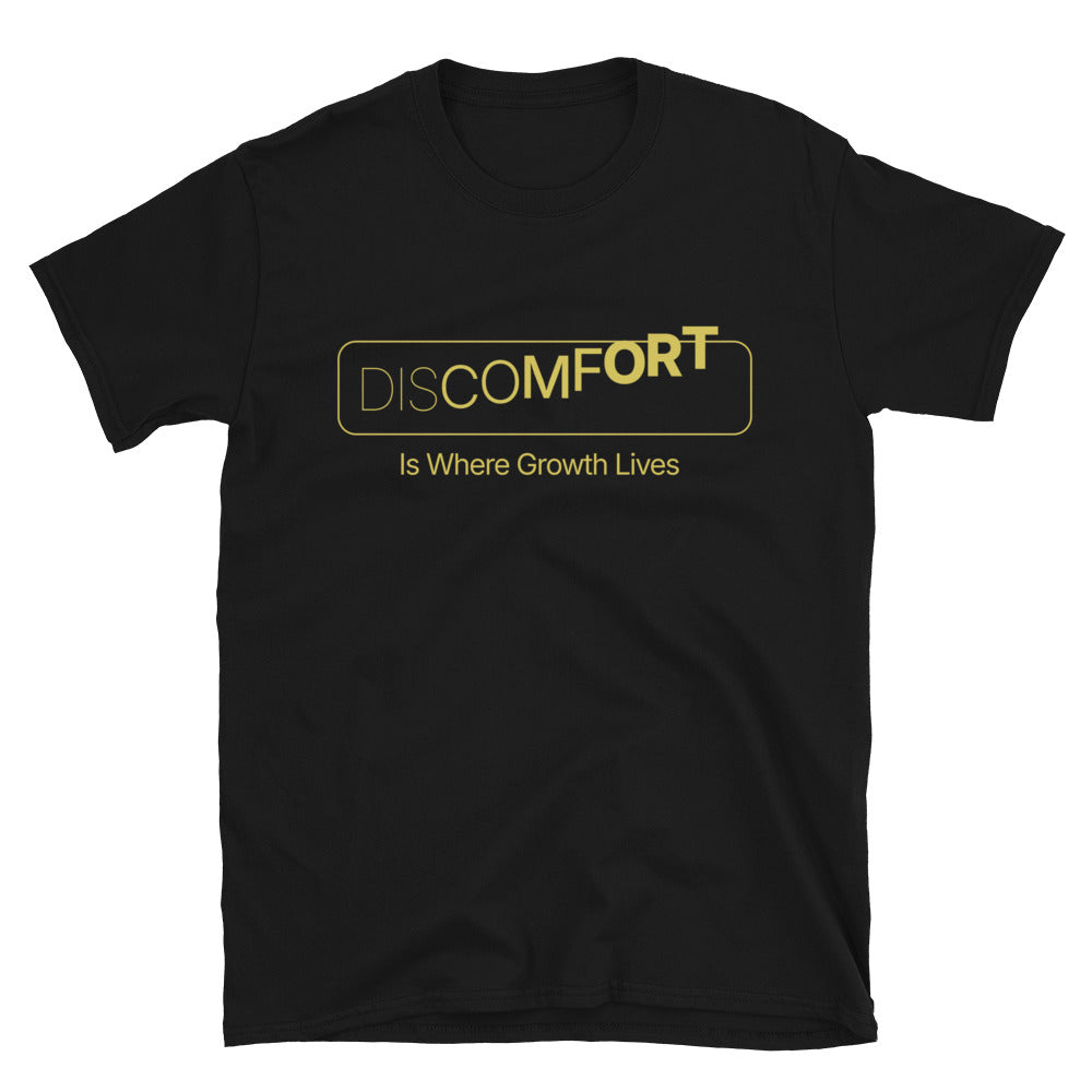 Discomfort Is Where Growth Lives T-Shirt Hoodie, Sweatshirt | CiraTrend.com (Image 1)