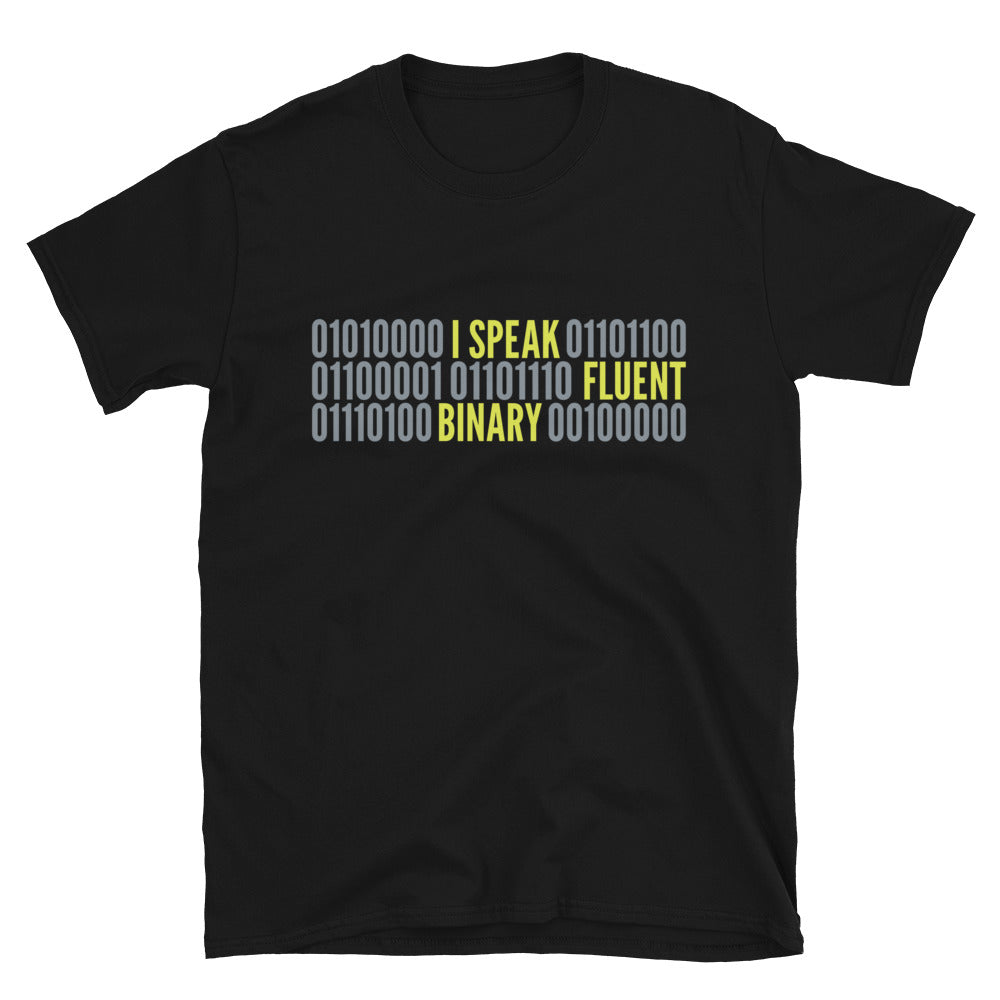 I Speak Fluent Binary T-Shirts, Hoodie, Sweatshirt