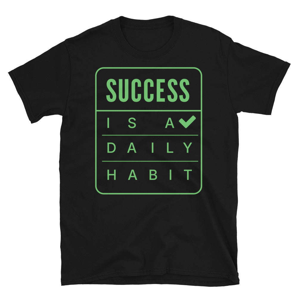 Success Is A Daily Habit T-Shirt Hoodie, Sweatshirt | CiraTrend.com (Image 3)