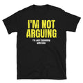 I'm Not Arguing, I'm Just Explaining With Data T-Shirt Hoodie, Sweatshirt | CiraTrend.com (Image 1)
