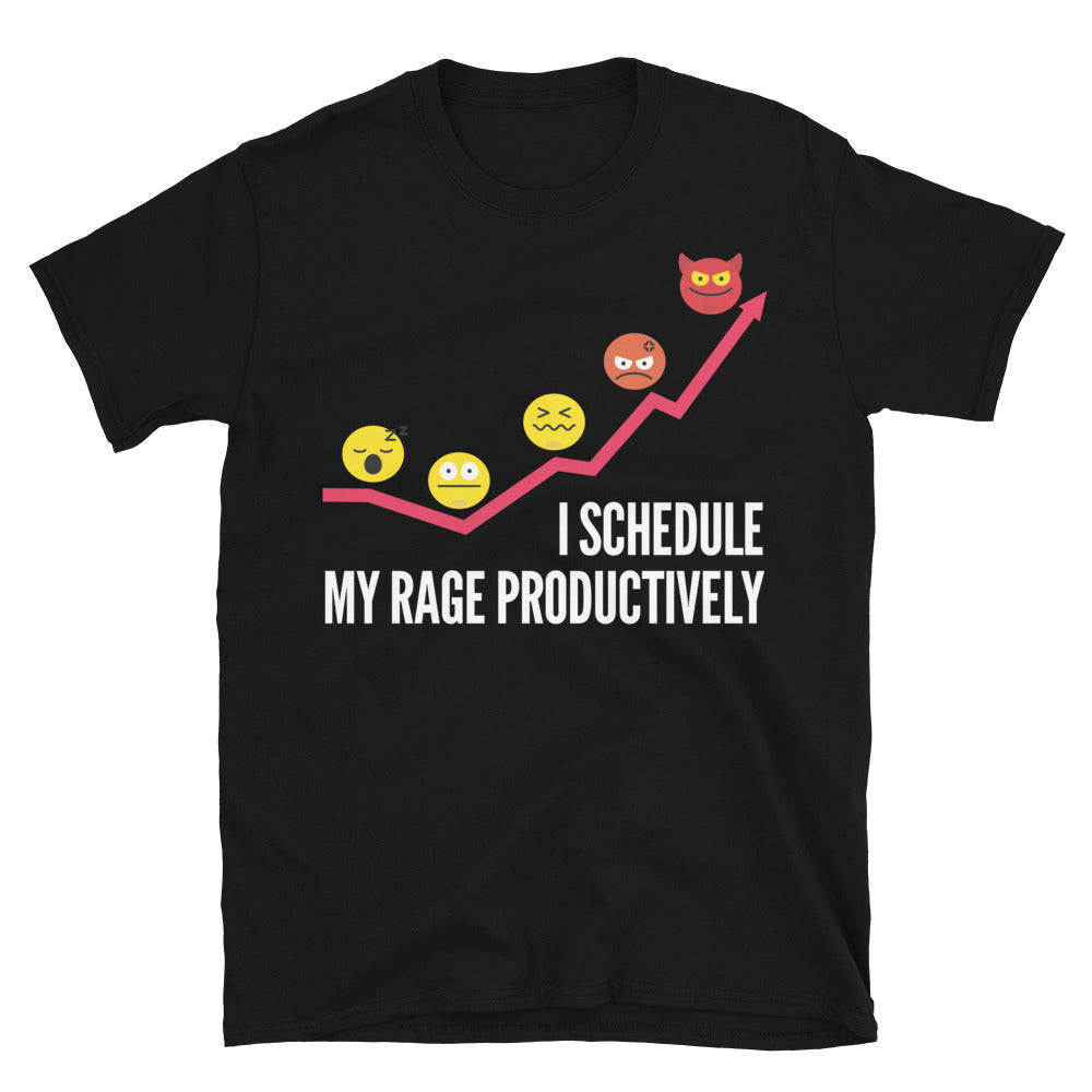 I Schedule My Rage Productively T-Shirts, Hoodie, Sweatshirt