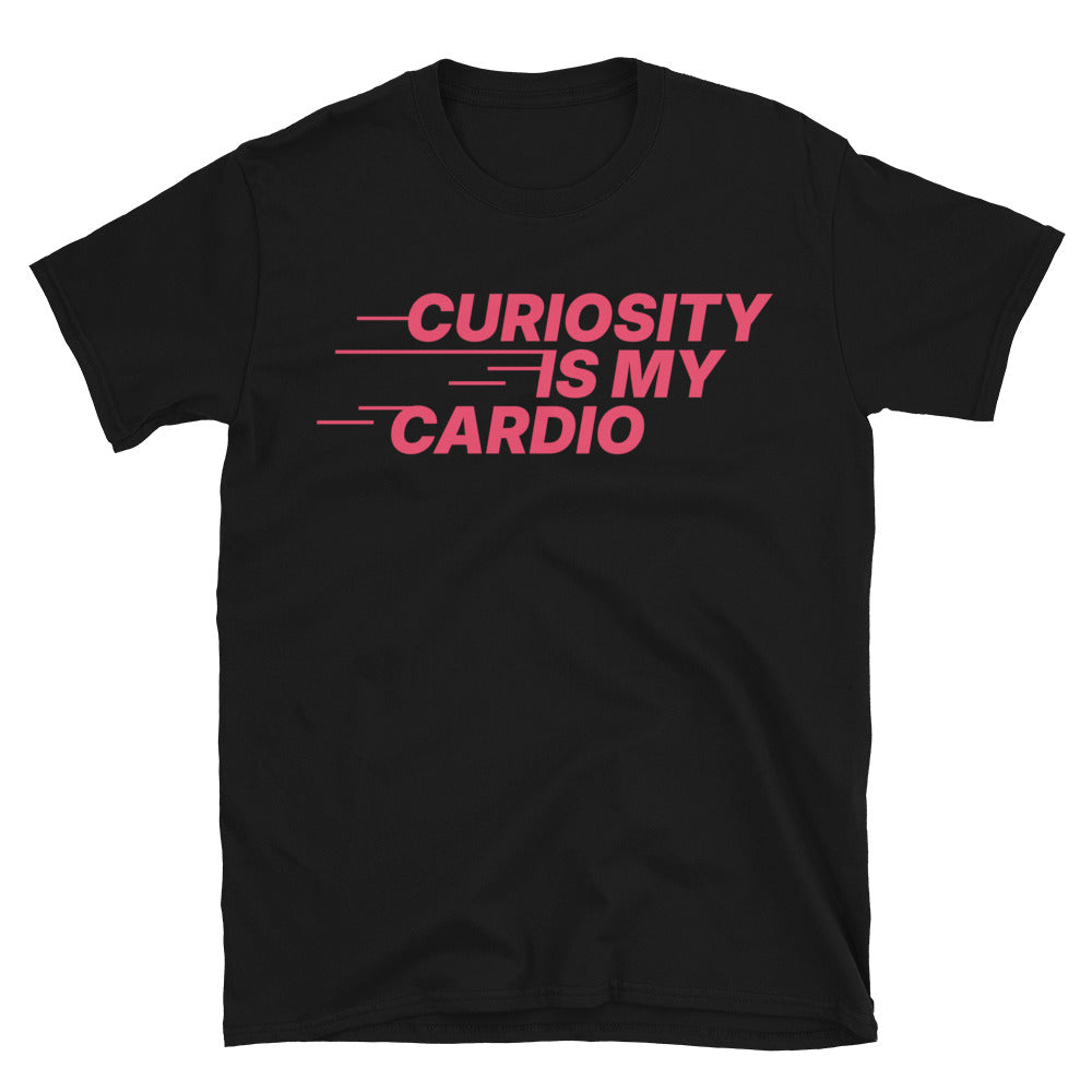 Curiosity Is My Cardio T-Shirt Hoodie, Sweatshirt | CiraTrend.com (Image 3)