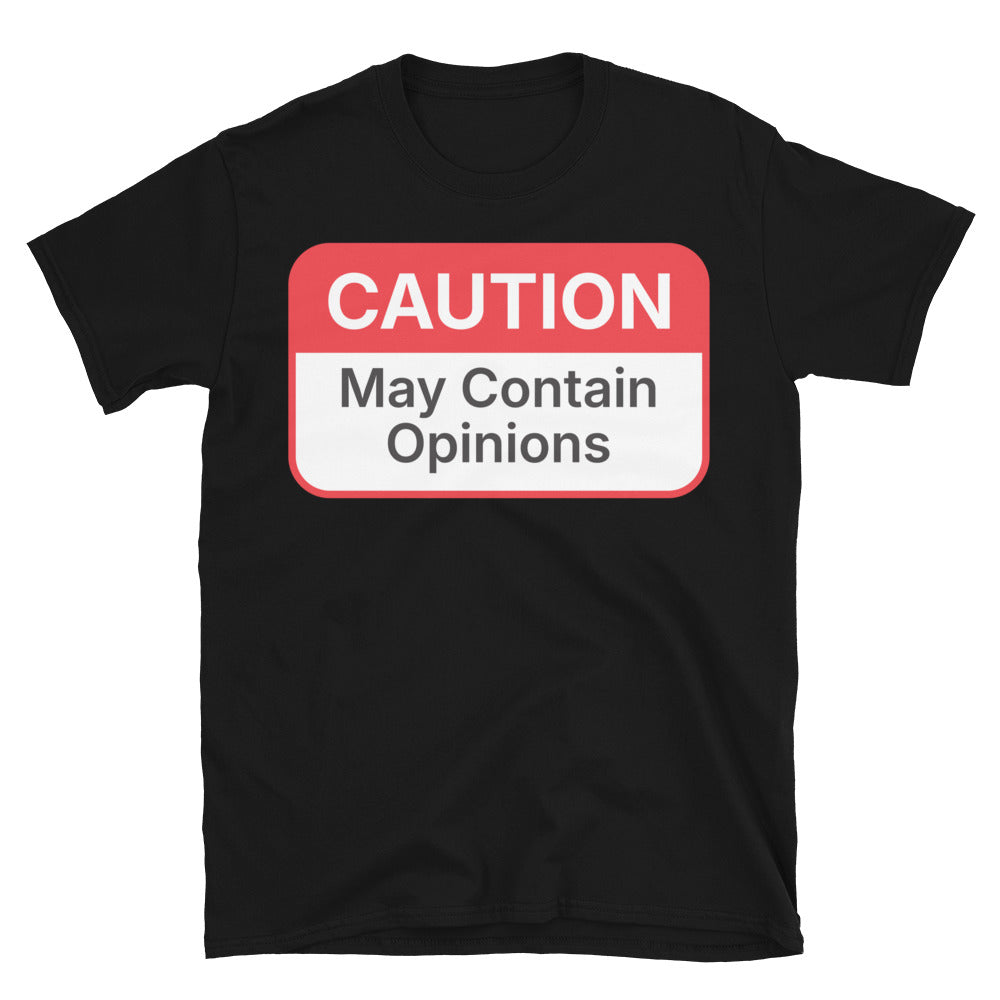 Caution: May Contain Opinions T-Shirt Hoodie, Sweatshirt | CiraTrend.com (Image 3)