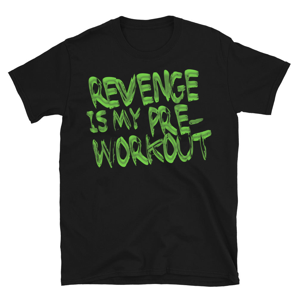 Revenge Is My Pre Workout T-Shirts, Hoodie, Sweatshirt
