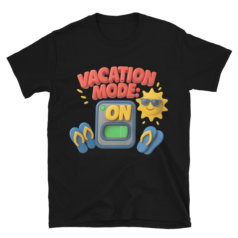 Vacation Mode: ON T-Shirt Hoodie, Sweatshirt | CiraTrend.com (Image 3)