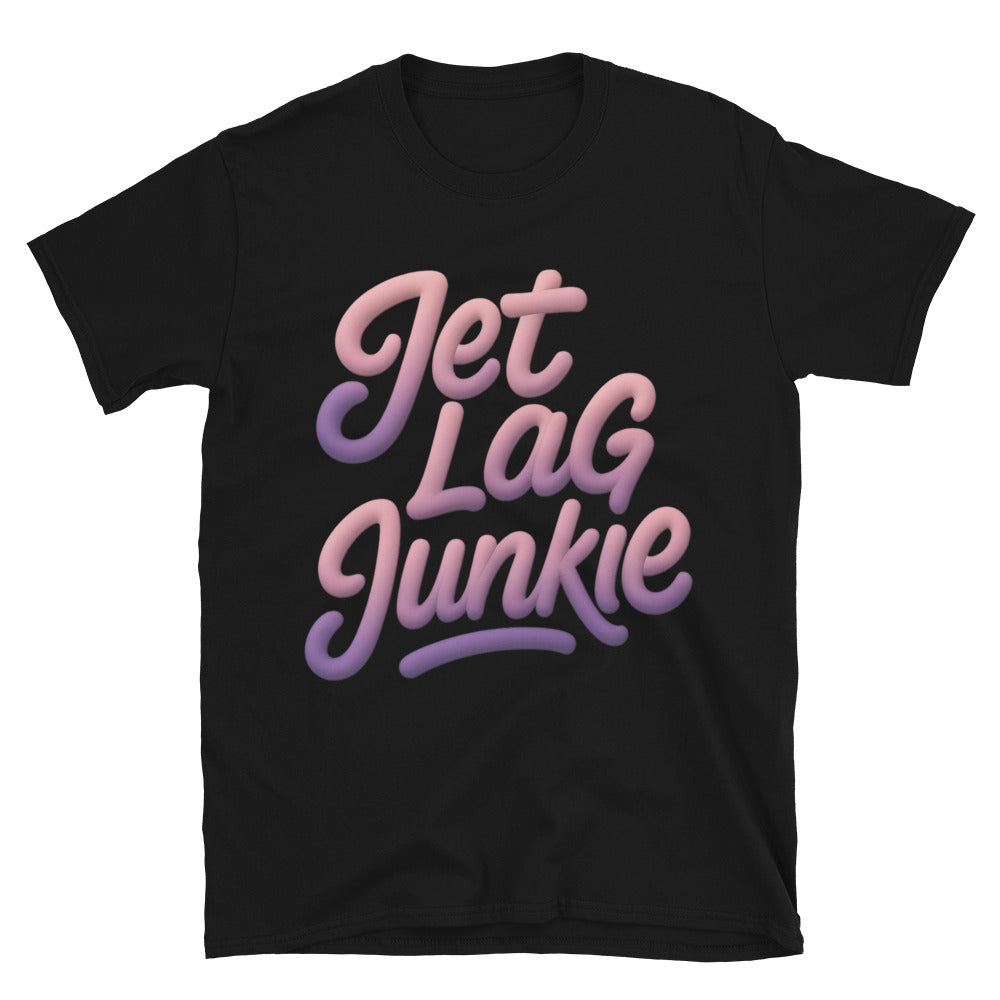 Jet Lag Junkie T-Shirt Hoodie, Sweatshirt | CiraTrend.com (Image 3)