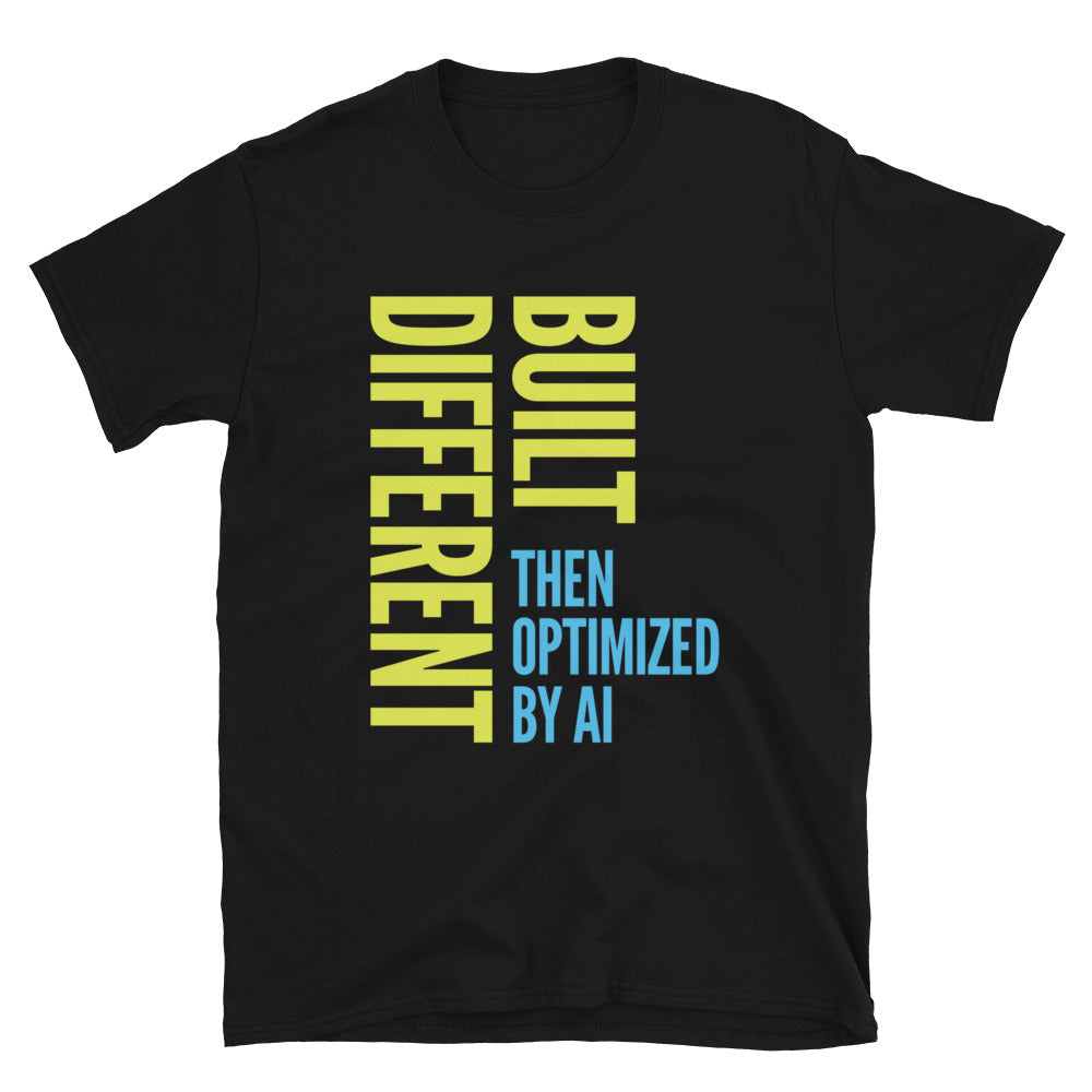 Built Different, Then Optimized By AI T-Shirt Hoodie, Sweatshirt | CiraTrend.com (Image 3)