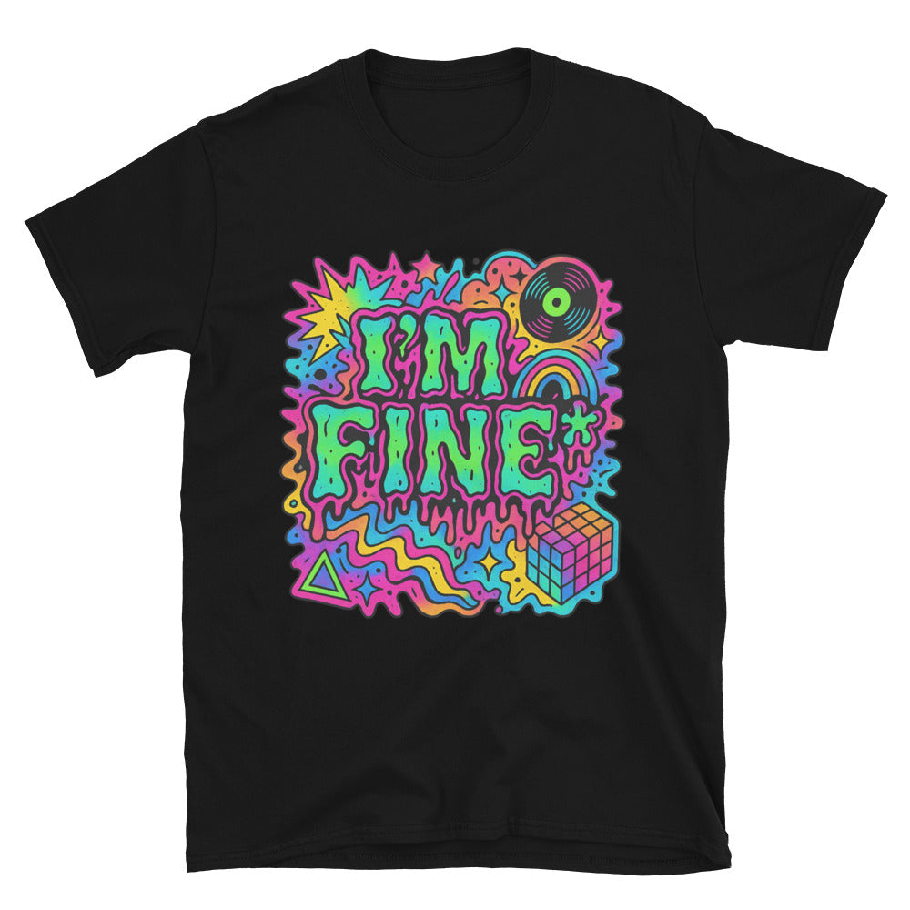 IÃ¢â‚¬â„¢m Fine* T-Shirt Hoodie, Sweatshirt | CiraTrend.com (Image 3)