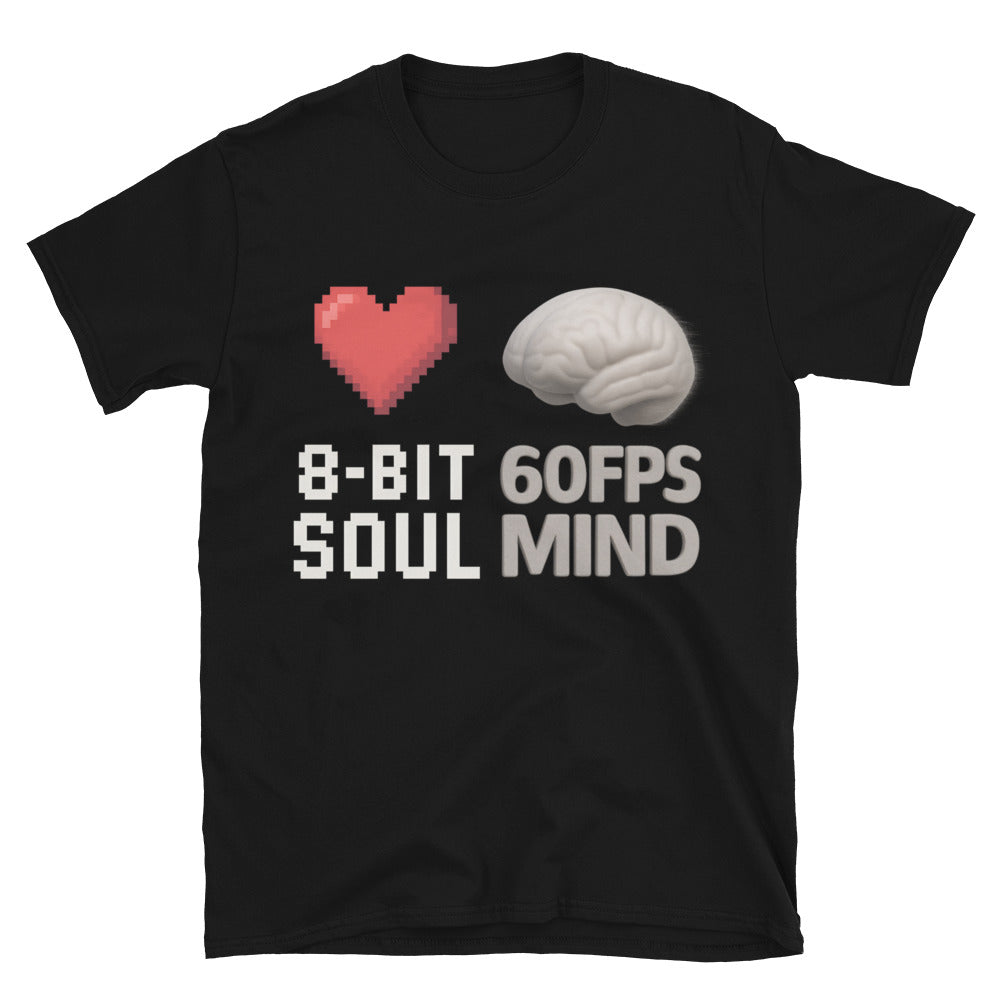 8-Bit Soul, 60FPS Mind T-Shirt Hoodie, Sweatshirt | CiraTrend.com (Image 1)