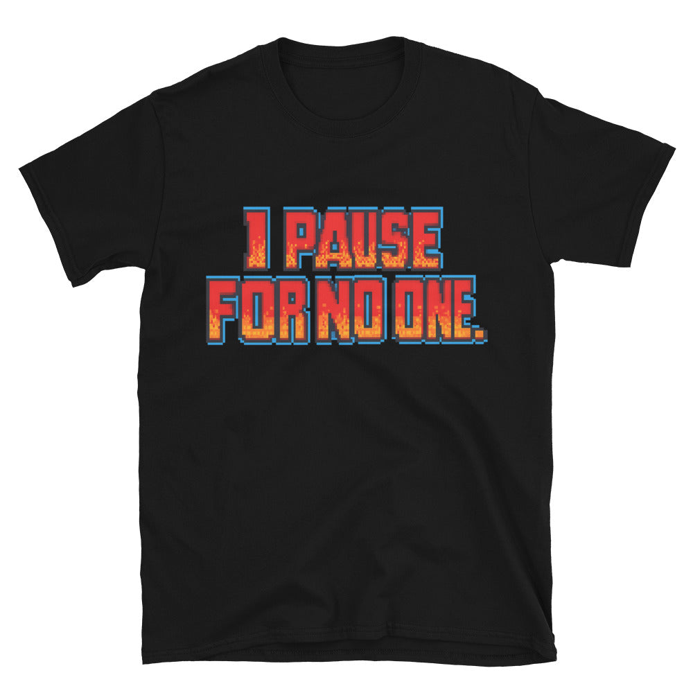 I Pause For No One T-Shirt Hoodie, Sweatshirt | CiraTrend.com (Image 3)
