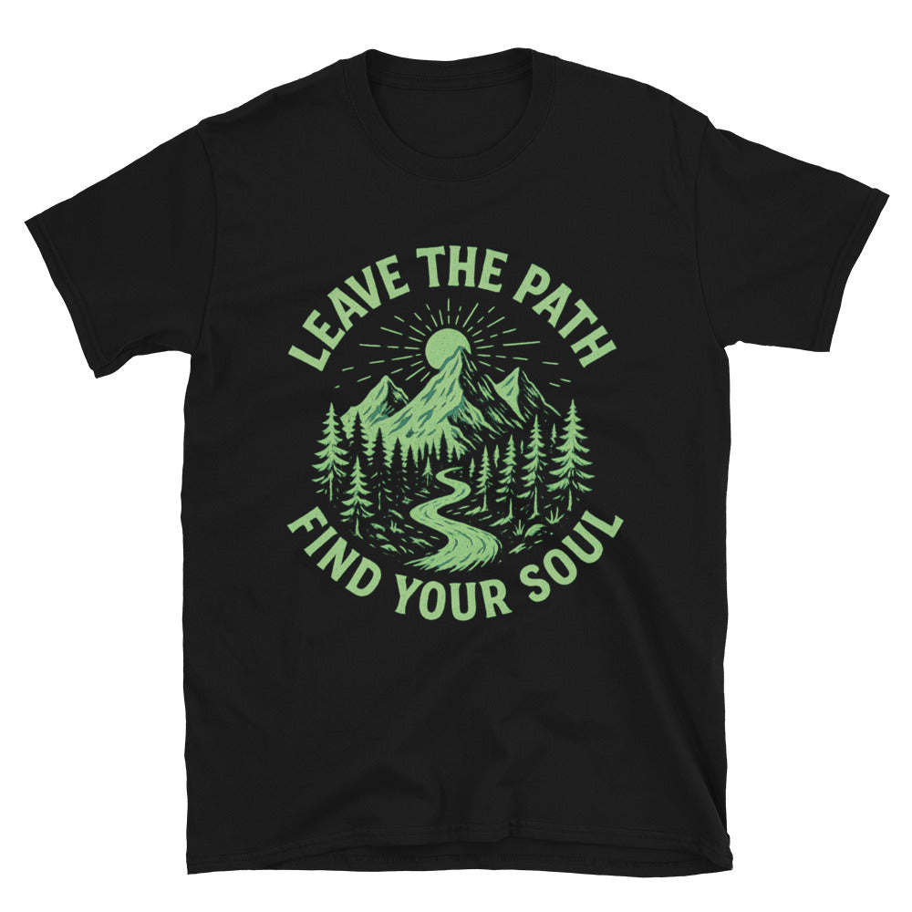 Leave The Path, Find Your Soul T-Shirt Hoodie, Sweatshirt | CiraTrend.com (Image 3)