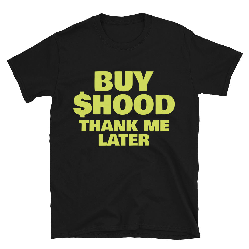 Buy $HOOD, Thank Me Later T-Shirt Hoodie, Sweatshirt | CiraTrend.com (Image 1)