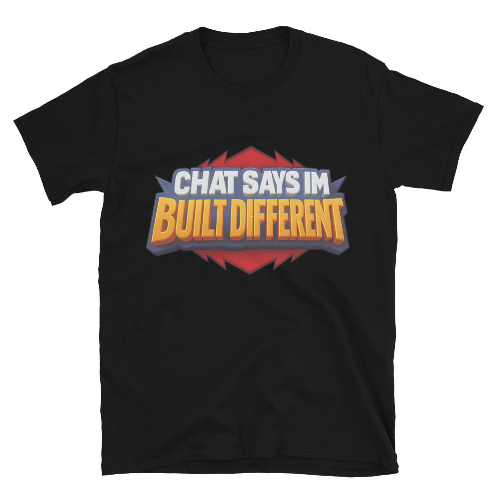 Chat Says IÃ¢â‚¬â„¢m Built Different T-Shirt Hoodie, Sweatshirt | CiraTrend.com (Image 3)