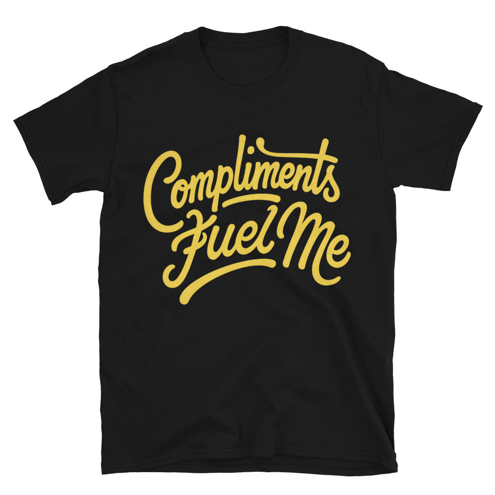 Compliments Fuel Me T-Shirt Hoodie, Sweatshirt | CiraTrend.com (Image 1)