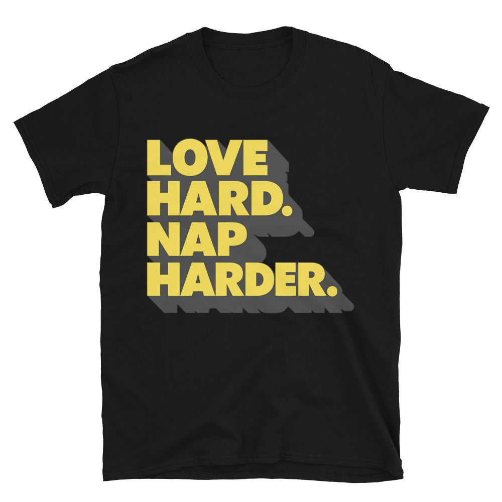 Love Hard. Nap Harder T-Shirt Hoodie, Sweatshirt | CiraTrend.com (Image 2)