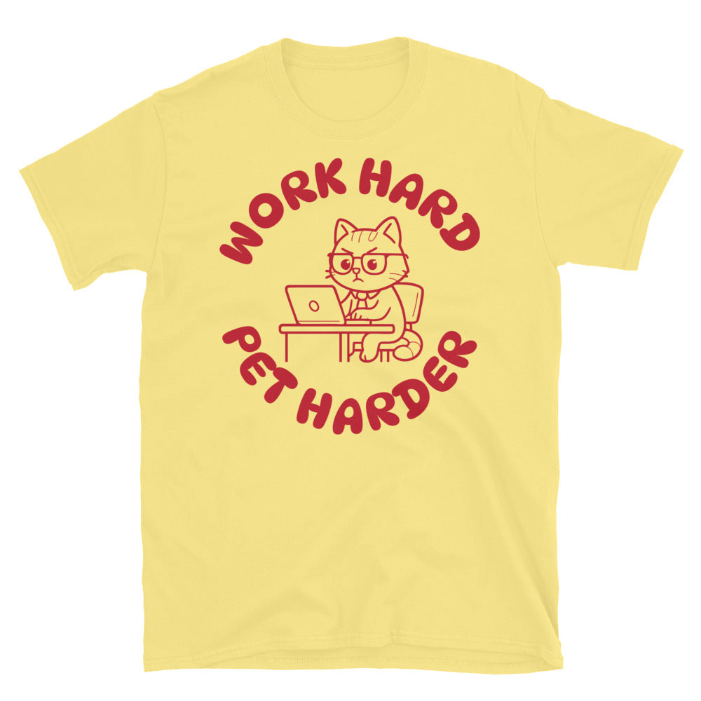 Work Hard, Pet Harder T-Shirt Hoodie, Sweatshirt | CiraTrend.com (Image 1)