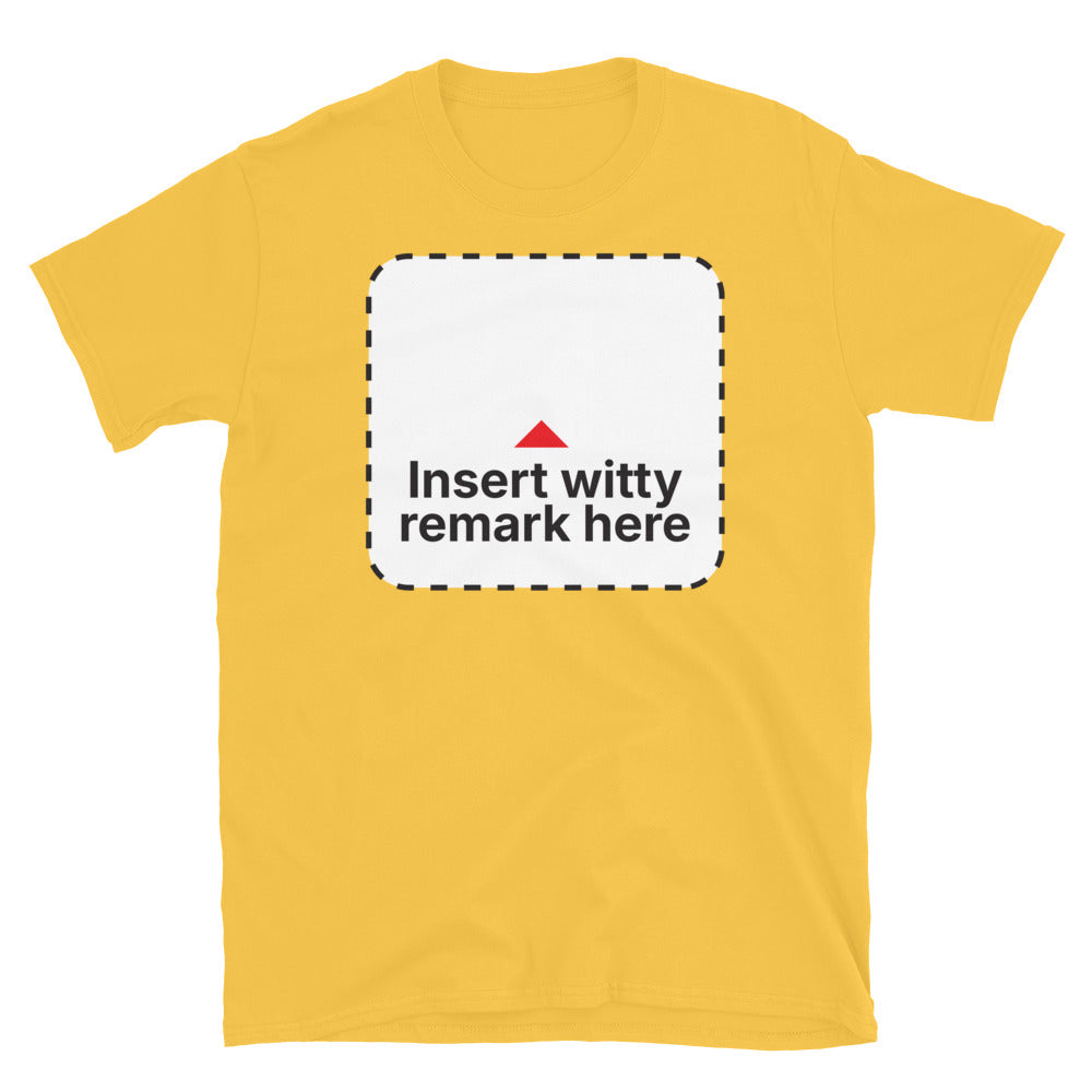 Insert Witty Remark Here T-Shirt Hoodie, Sweatshirt | CiraTrend.com (Image 3)