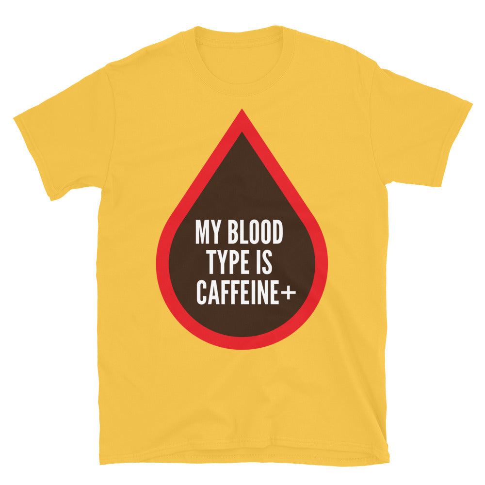 My Blood Type Is Caffeine+ T-Shirt Hoodie, Sweatshirt | CiraTrend.com (Image 5)