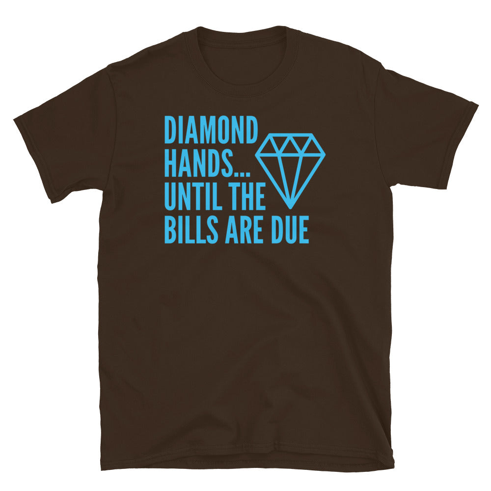 Diamond HandsÃ¢â‚¬Â¦ Until the Bills Are Due T-Shirt Hoodie, Sweatshirt | CiraTrend.com (Image 5)