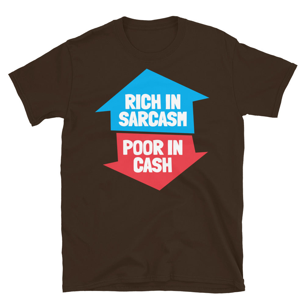 Rich Sarcasm Poor Cash T-Shirts, Hoodie, Sweatshirt