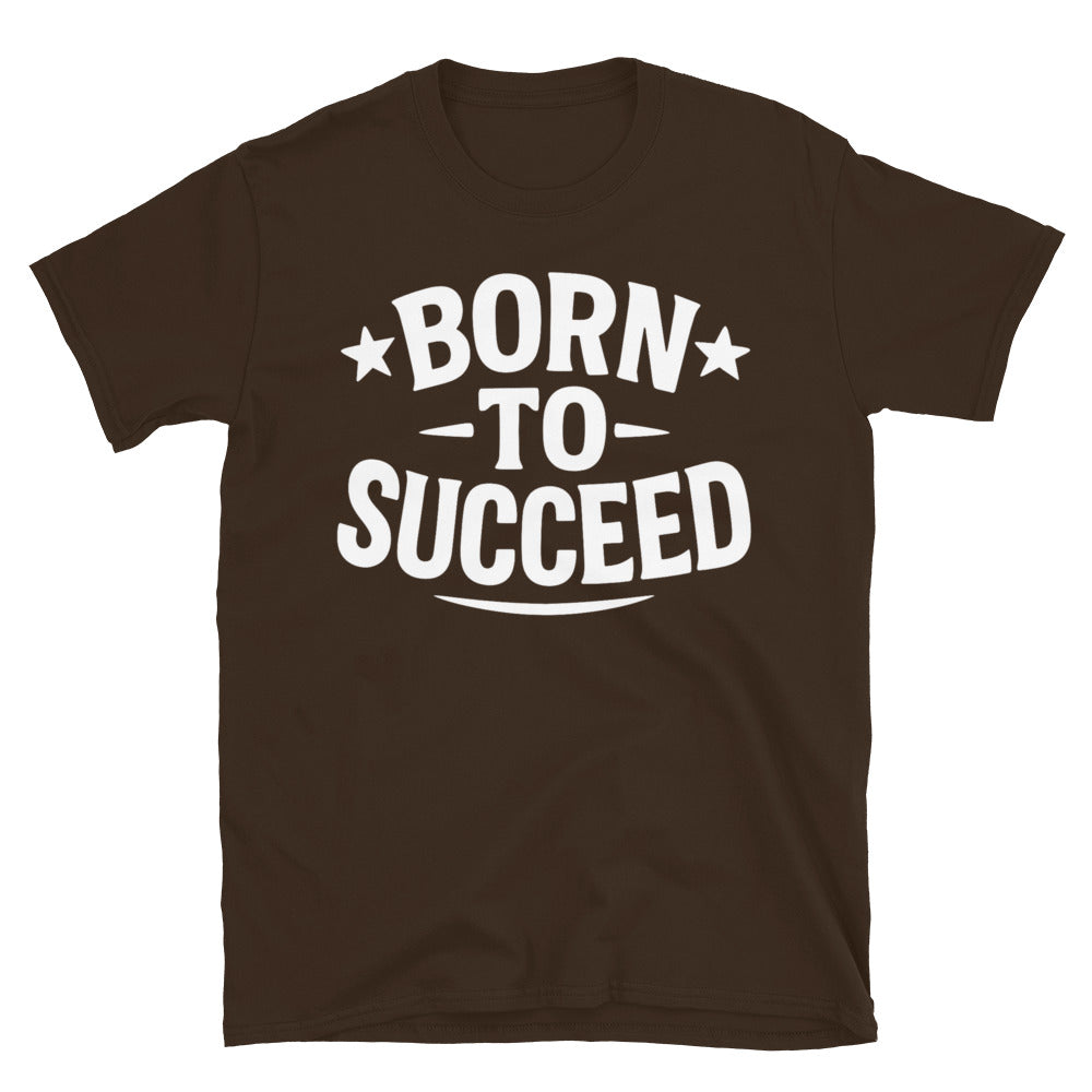 Born To Succeed T-Shirt Hoodie, Sweatshirt | CiraTrend.com (Image 5)