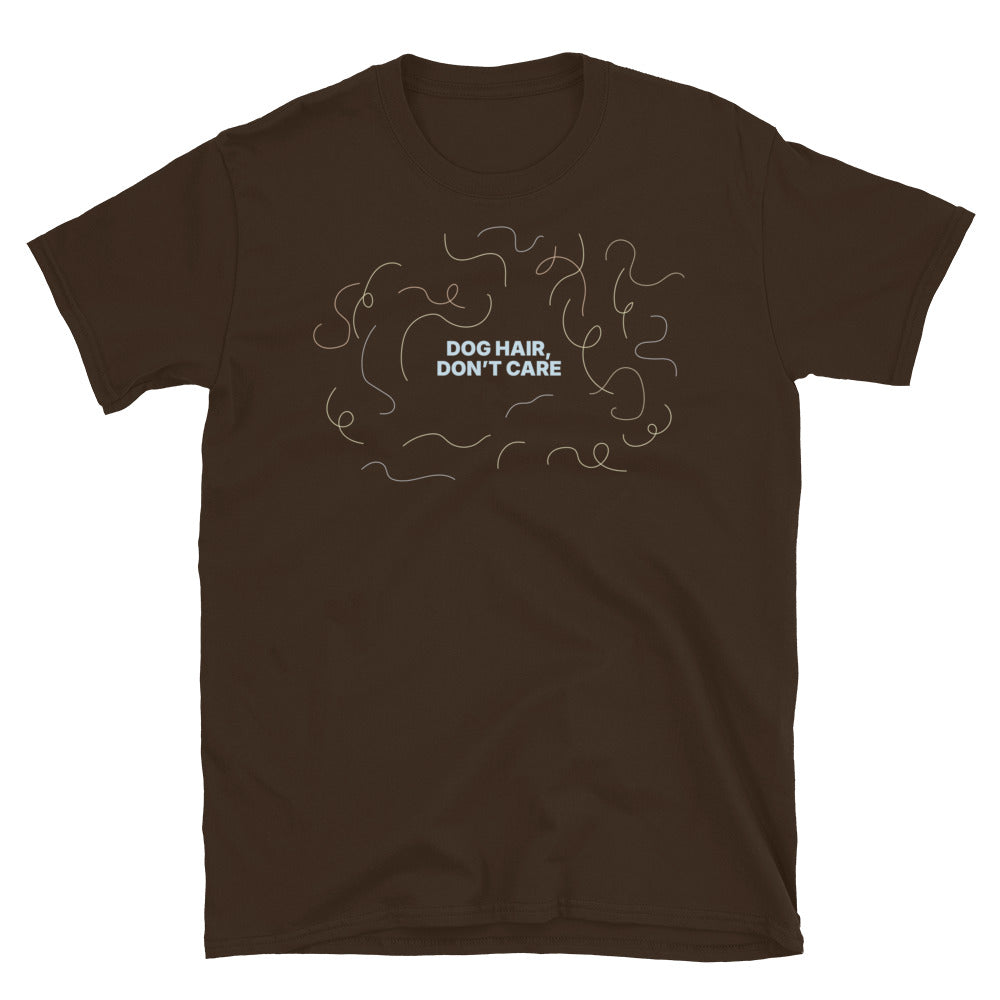 Dog Hair, DonÃ¢â‚¬â„¢t Care T-Shirt Hoodie, Sweatshirt | CiraTrend.com (Image 5)