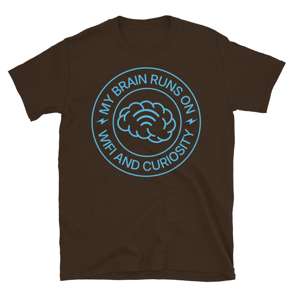 My Brain Runs On WiFi And Curiosity T-Shirt Hoodie, Sweatshirt | CiraTrend.com (Image 5)