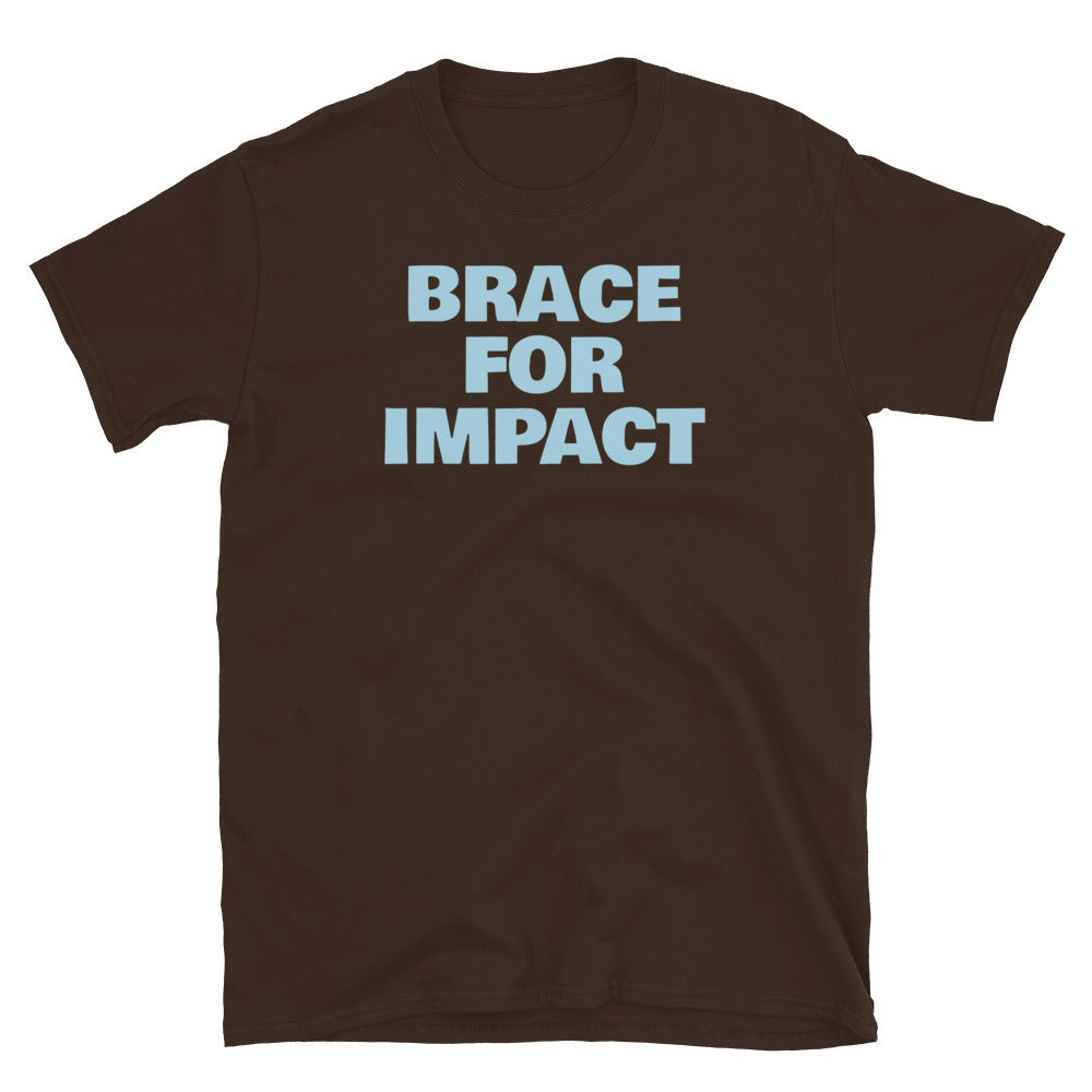 Brace for Impact T-Shirt Hoodie, Sweatshirt | CiraTrend.com (Image 5)